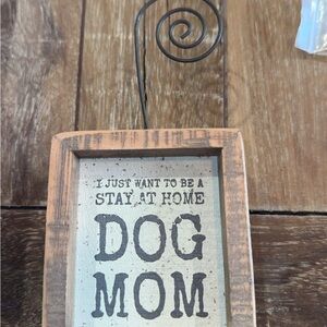 Altar'd State Stay at Home Dog Mom Sign - Brown and Black